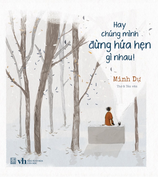 Sách Hay chúng mình đừng hứa hẹn gì nhau