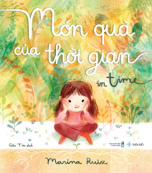Món Quà Của Thời Gian | In Time | Marina Ruir