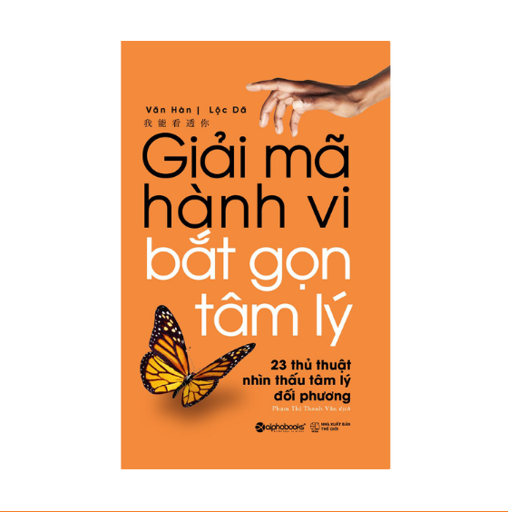 Giải mã hành vi, bắt gọn tâm lý