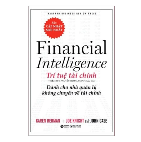 Trí Tuệ Tài Chính Dành Cho Nhà Quản Lý Không Chuyên Về Tài Chính 