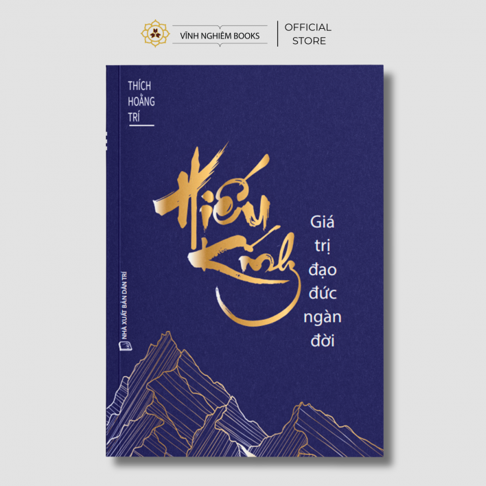 Sách - Hiếu kính Giá Trị Đạo Đức Ngàn Đời - Vĩnh Nghiêm Books