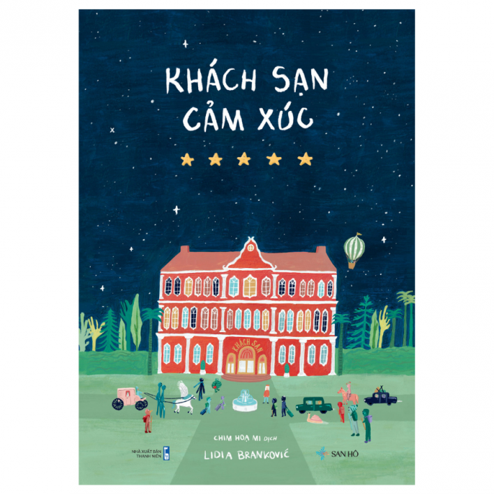 Khách Sạn Cảm Xúc | Lidia Brankovic