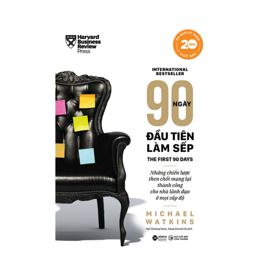 90 Ngày đầu tiên làm sếp