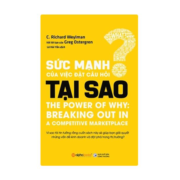 Sức mạnh của việc đặt câu hỏi tại sao